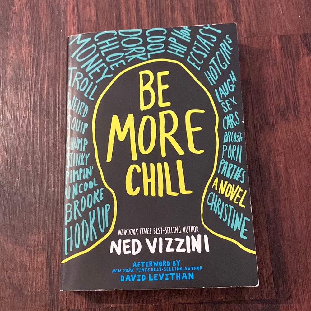 Be More Chill by Ned Vizzini